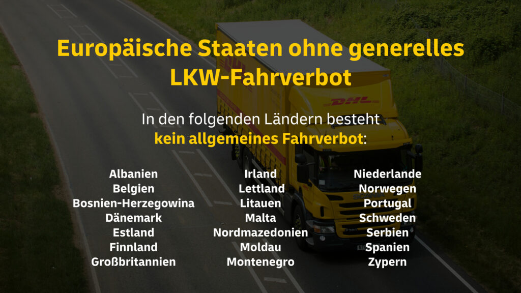 Europäische Staaten ohne generelles Lkw-Fahrverbot